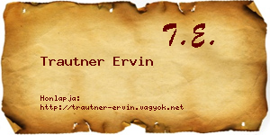 Trautner Ervin névjegykártya